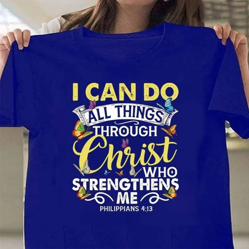 I Can Do All Things Through Christ Who Strengthens Me